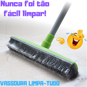 VASSOURA LIMPA-TUDO